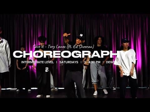 CHOREOGRAPHY CLASS BY DEWSAKI | Save It - @torylanez (ft. @EdSheeran )